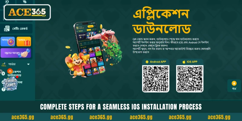 ACE365 অ্যাপ ডাউনলোড: অ্যান্ড্রয়েড (APK) ও iOS অ্যাপ নামিয়ে ৳50 ফ্রি নিন 4 iOS ব্যবহারকারীদের জন্য ইনস্টলেশনের সহজ ধাপ