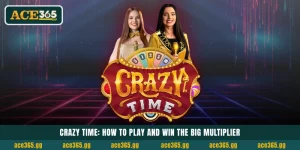 Crazy Time: How to Play and Win the Big Multiplier